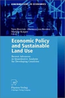 Economic Policy and Sustainable Land Use: Recent Advances in Quantitative Analysis for Developing Countries (Contributions to Economics) артикул 2898e.