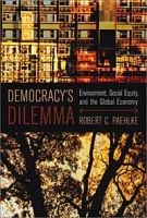 Democracy's Dilemma: Environment, Social Equity, and the Global Economy артикул 2922e.