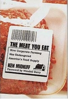 The Meat You Eat: Corporate Farming and the Decline of the American Diet артикул 2933e.