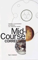Mid-Course Correction: Toward a Sustainable Enterprise: The Interface Model артикул 2938e.