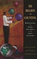 Six Billion and Counting: Population Growth and Food Security in the 21st Century артикул 2955e.