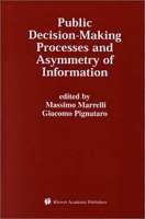 Public Decision-Making Processes and Asymmetry of Information артикул 2991e.