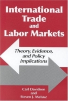 International Trade and Labor Markets: Theory, Evidence, and Policy Implications артикул 3095e.