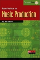 Sound Advice on Music Production (Instantpro) артикул 2887e.