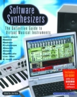 Software Synthesizers: The Definitive Guide to Virtual Musical Instruments артикул 2892e.