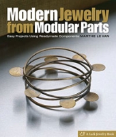 Modern Jewelry from Modular Parts: Easy Projects Using Readymade Components артикул 2921e.