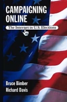 Campaigning Online: The Internet in U S Elections артикул 2981e.