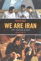 We Are Iran: The Persian Blogs артикул 3041e.