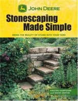 John Deere: Stonescaping Made Simple: Bring the Beauty of Stone into Your Yard артикул 2809e.