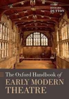The Oxford Handbook of Early Modern Theatre (Oxford Handbooks in Literature) артикул 3048e.